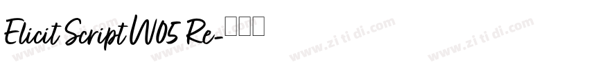Elicit Script W05 Re字体转换